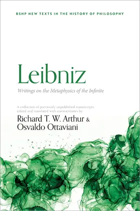 Arthur / Ottaviani |  Leibniz: Writings on the Metaphysics of the Infinite | Buch |  Sack Fachmedien