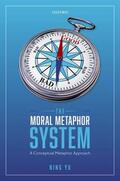 Yu |  The Moral Metaphor System | Buch |  Sack Fachmedien