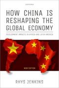 Jenkins |  How China Is Reshaping the Global Economy | Buch |  Sack Fachmedien