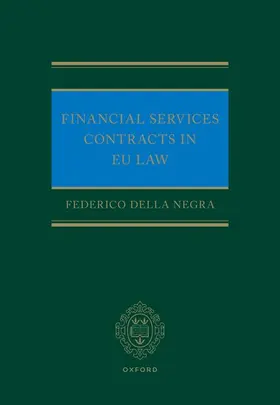 Della Negra |  Financial Services Contracts in Eu Law | Buch |  Sack Fachmedien