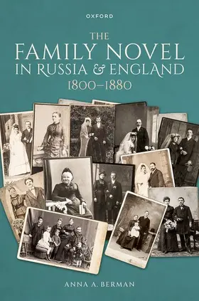 Berman |  The Family Novel in Russia and England, 1800-1880 | Buch |  Sack Fachmedien
