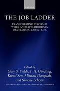 Fields / Gindling / Sen |  The Job Ladder | Buch |  Sack Fachmedien