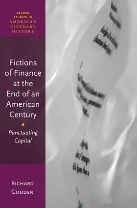 Godden | Fictions of Finance at the End of an American Century | Buch | 978-0-19-286775-9 | sack.de