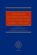 Harris / McLachlan |  Essays in International Litigation for Lord Collins | Buch |  Sack Fachmedien