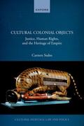 Stahn |  Confronting Colonial Objects | Buch |  Sack Fachmedien