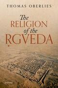 Oberlies |  The Religion of the Rigveda | Buch |  Sack Fachmedien