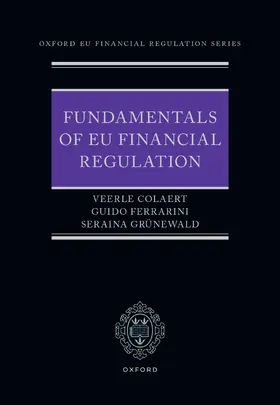 Colaert / Ferrarini / Grünewald |  Fundamentals of EU Financial Regulation | Buch |  Sack Fachmedien