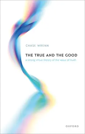 Wrenn |  The True and the Good | Buch |  Sack Fachmedien