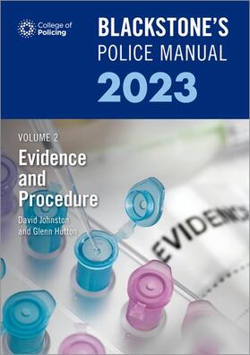Johnston / Hutton |  Blackstone's Police Manuals Volume 2: Evidence and Procedure 2023 | Buch |  Sack Fachmedien