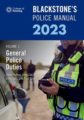Cox / Connor / Johnston |  Blackstone's Police Manual Volume 3: General Police Duties 2023 | Buch |  Sack Fachmedien