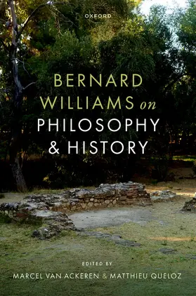 Ackeren / Queloz |  Bernard Williams on Philosophy and History | Buch |  Sack Fachmedien