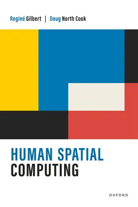North Cook / Gilbert |  Human Spatial Computing | Buch |  Sack Fachmedien