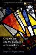 Loumagne Ulishney |  Original Sin and the Evolution of Sexual Difference | Buch |  Sack Fachmedien