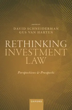 Schneiderman / Van Harten |  Rethinking Investment Law | Buch |  Sack Fachmedien