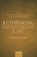 Schneiderman / Van Harten |  Rethinking Investment Law | Buch |  Sack Fachmedien