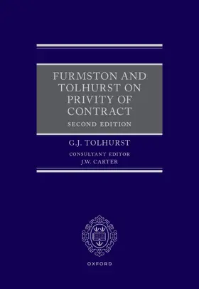 Tolhurst |  Furmston and Tolhurst on Privity of Contract | Buch |  Sack Fachmedien