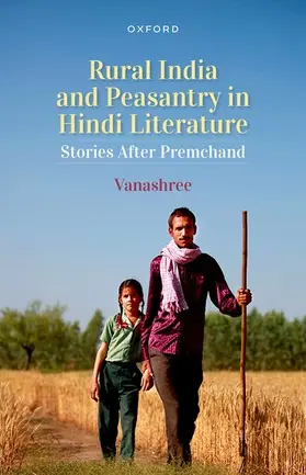 Tripathi / Vanashree |  Rural India and Peasantry in Hindi Stories | Buch |  Sack Fachmedien