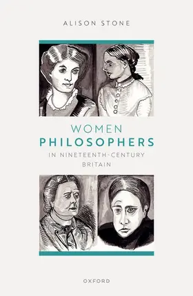 Stone |  Women Philosophers in Nineteenth-Century Britain | Buch |  Sack Fachmedien