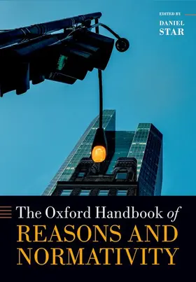 Star |  Oxford Handbook of Reasons and Normativity | Buch |  Sack Fachmedien