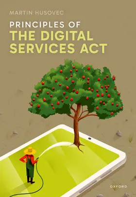 Husovec |  Principles of the Digital Services ACT | Buch |  Sack Fachmedien