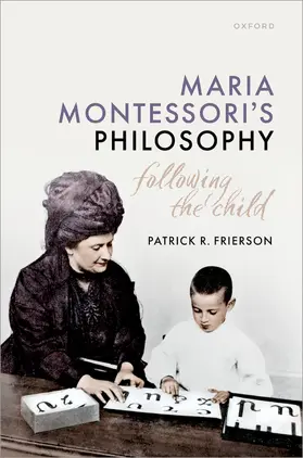 Frierson |  Maria Montessori's Philosophy | Buch |  Sack Fachmedien