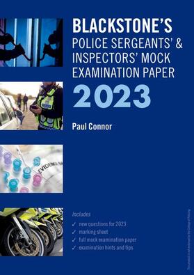Connor |  Blackstone's Police Sergeants' and Inspectors' Mock Exam 2023 | Buch |  Sack Fachmedien