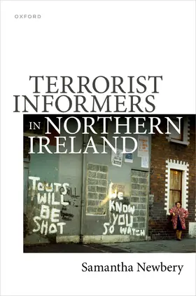 Newbery |  Terrorist Informers in Northern Ireland | Buch |  Sack Fachmedien