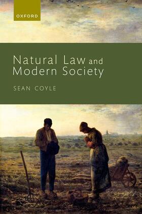 Coyle |  Natural Law and Modern Society | Buch |  Sack Fachmedien