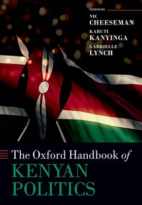 Cheeseman / Kanyinga / Lynch |  The Oxford Handbook of Kenyan Politics | Buch |  Sack Fachmedien