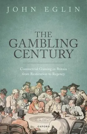 Eglin |  The Gambling Century | Buch |  Sack Fachmedien