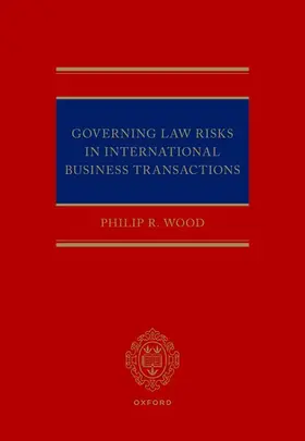 Wood |  Governing Law Risks in International Business Transactions | Buch |  Sack Fachmedien