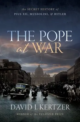 Kertzer | The Pope at War | Buch | 978-0-19-289073-3 | www.sack.de