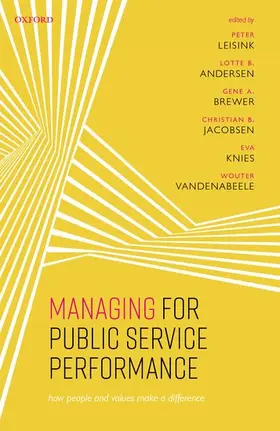 Leisink / Andersen / Brewer |  Managing for Public Service Performance | Buch |  Sack Fachmedien