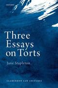 Stapleton |  Three Essays on Torts | Buch |  Sack Fachmedien