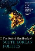 Han / Pacheco Pardo / Cho |  The Oxford Handbook of South Korean Politics | Buch |  Sack Fachmedien