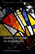 Pennington |  Quakers, Christ, and the Enlightenment | Buch |  Sack Fachmedien