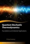 Strasberg |  Quantum Stochastic Thermodynamics | Buch |  Sack Fachmedien