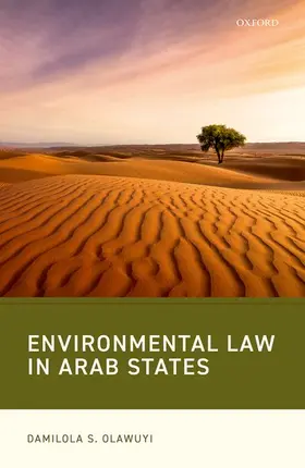 Olawuyi | Environmental Law in Arab States | Buch | 978-0-19-289618-6 | sack.de