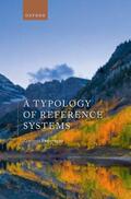 Frajzyngier |  A Typology of Reference Systems | Buch |  Sack Fachmedien