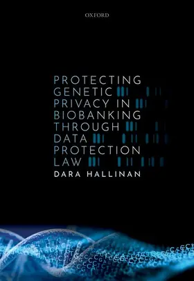 Hallinan |  PROTECT GENETIC PRIVACY BIOBANK DP LAW C | Buch |  Sack Fachmedien