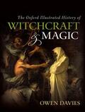Davies |  The Oxford Illustrated History of Witchcraft and Magic | Buch |  Sack Fachmedien