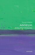 Williams |  Anselm: A Very Short Introduction | Buch |  Sack Fachmedien