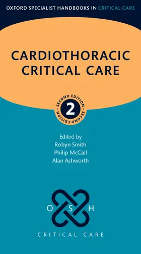 Smith / McCall / Ashworth |  Cardiothoracic Critical Care | Buch |  Sack Fachmedien