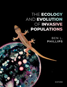 Phillips |  The Ecology and Evolution of Invasive Populations | Buch |  Sack Fachmedien