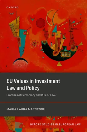 Marceddu |  EU Values in Investment Law and Policy | Buch |  Sack Fachmedien