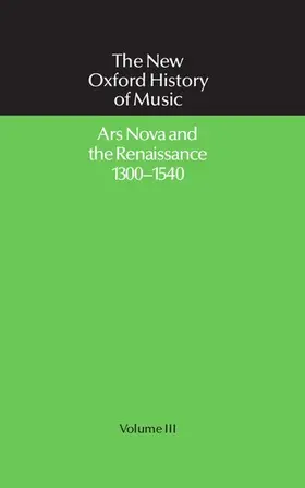 Abraham / Hughes |  Ars Nova and the Renaissance 1300-1540 | Buch |  Sack Fachmedien