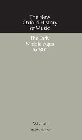 Crocker / Hiley | NEW OXFORD HIST OF MUSIC 2/E | Buch | 978-0-19-316329-4 | sack.de