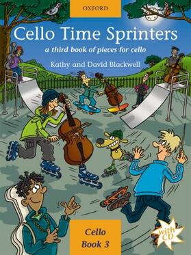 Blackwell |  Cello Time Sprinters + CD | Buch |  Sack Fachmedien