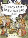 Hall |  Piano Time Jazz Duets 2 | Buch |  Sack Fachmedien