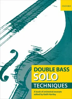 Hartley |  Double Bass Solo Techniques | Buch |  Sack Fachmedien